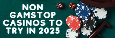 Discovering Casinos Not on Gamstop UK Alternatives for Players